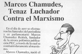 Marcos Chamudes, tenaz luchador contra el marxismo