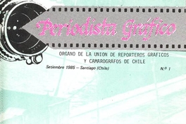 Periodista gráfico : n° 1, septiembre 1985