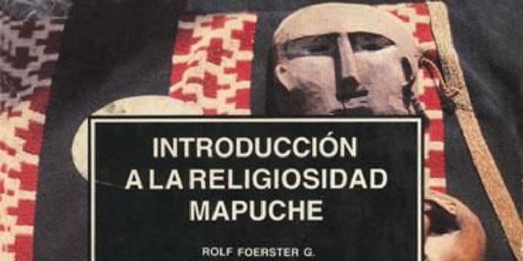 Introducción a la religiosidad mapuche