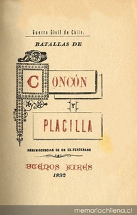 Batallas de Concón y Placilla : reminiscencias de un ex-tercerano