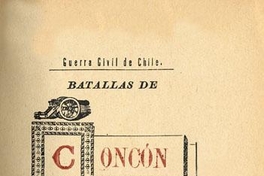 Batallas de Concón y Placilla : reminiscencias de un ex-tercerano