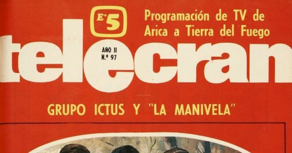 Telecrán : programación de TV de Arica a Tierra del Fuego : año 2, n° 97, 1971