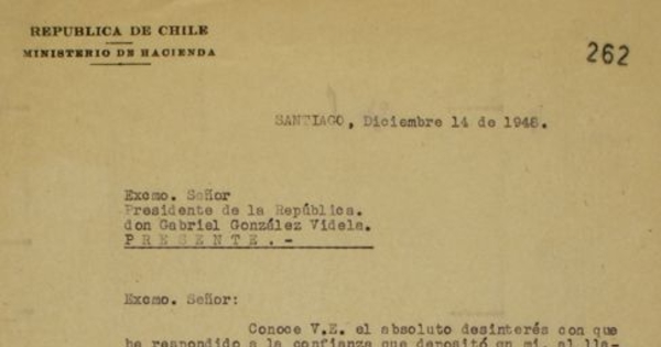 [Carta] 1948 Dic. 14, Santiago [a] Excmo. Señor Presidente de la República don Gabriel González Videla