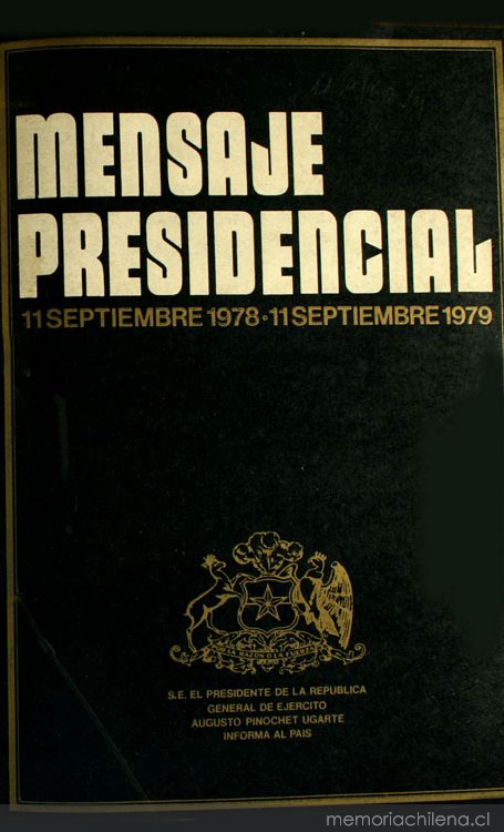 Mensaje Presidencial: 11 septiembre 1978 - 11 septiembre 1979