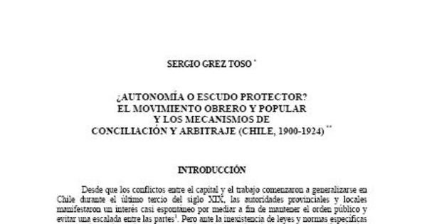 ¿Autonomía o escudo protector? El movimiento obrero y popular y los mecanismos de conciliación y arbitraje (Chile, 1900-1924