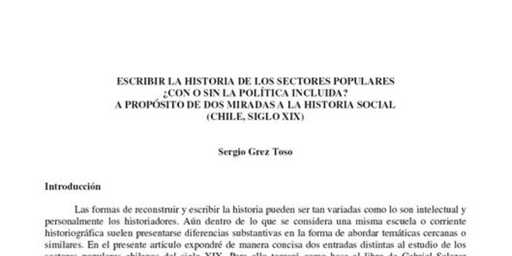 Escribir la historia de los sectores populares ¿Con o sin la política incluida? a propósito de dos miradas a la historia social (Chile, siglo XIX)