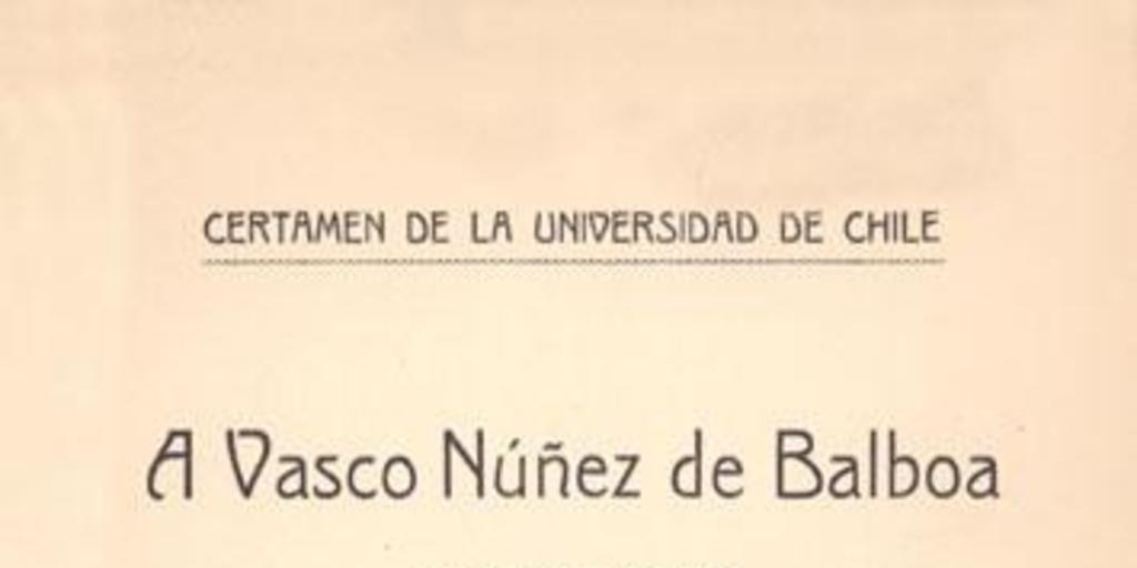 A Vasco Núnez de Balboa : canto lírico