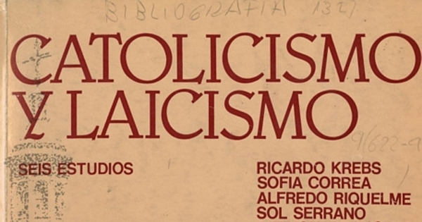 Pensamiento radical frente al Estado y a la Iglesia: 1831 - 1884