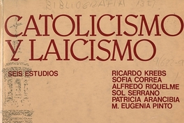 Pensamiento radical frente al Estado y a la Iglesia: 1831 - 1884