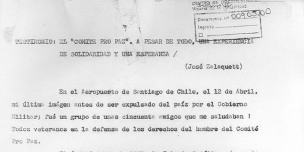 Testimonio: el "Comité Pro Paz": a pesar de todo, una experiencia de solidaridad y una esperanza, 21 de abril de 1976