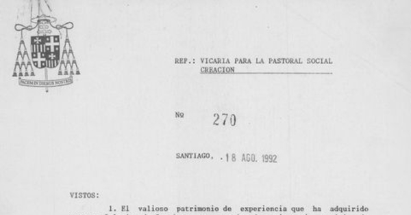 Decreto N° 270: Vicaría para la Pastoral Social, Santiago, 18 de agosto de 1992