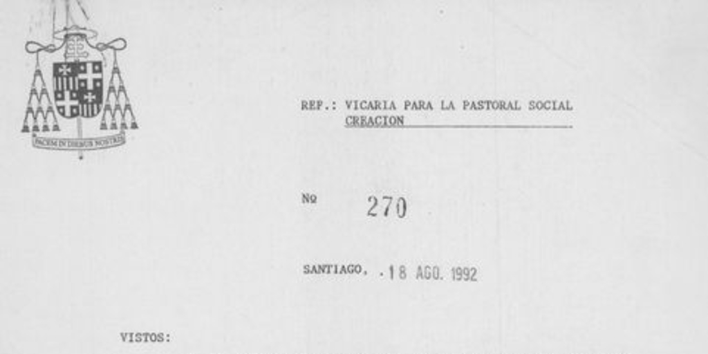 Decreto N° 270: Vicaría para la Pastoral Social, Santiago, 18 de agosto de 1992