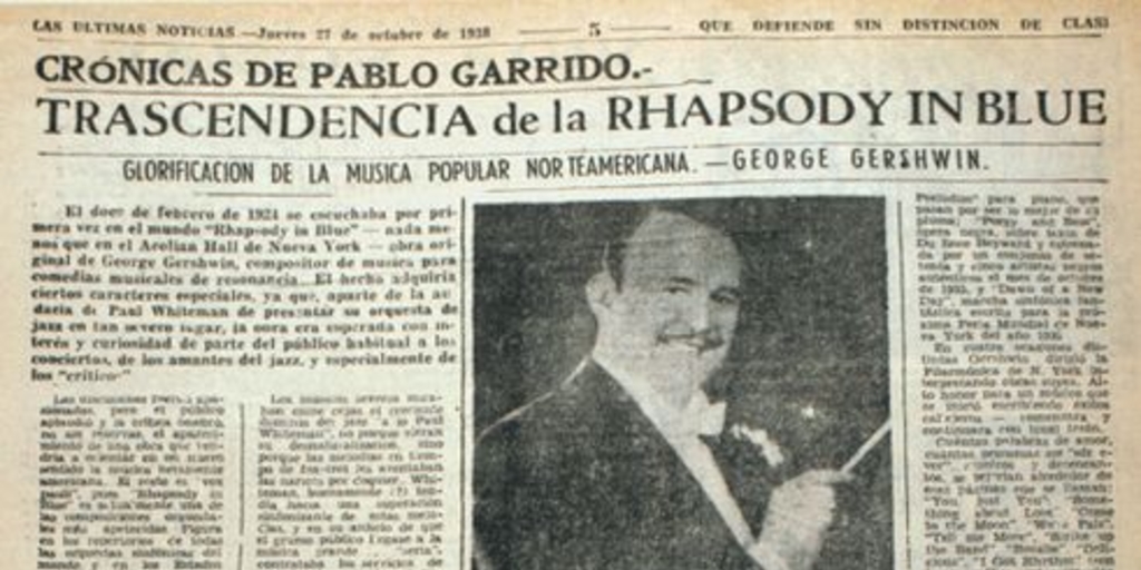 Trascendencia de la Rhapsody in Blue. Crónicas de Pablo Garrido