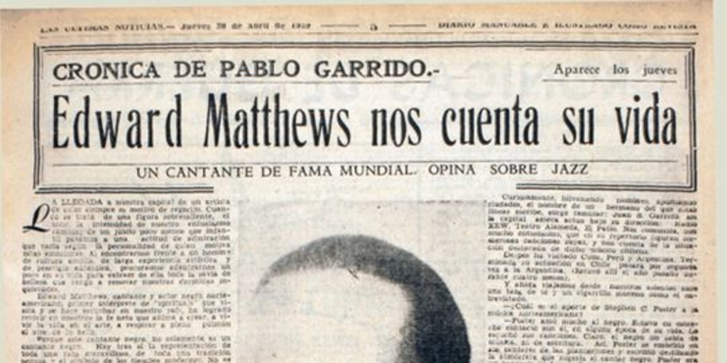 Edward Matthews nos cuenta su vida. Crónicas de Pablo Garrido