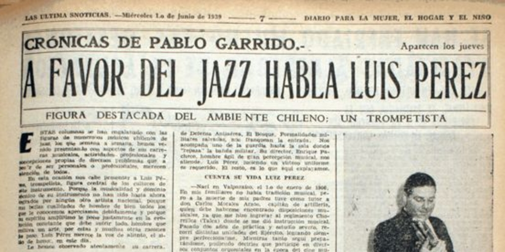 A favor del jazz habla Luis Pérez. Crónicas de Pablo Garrido