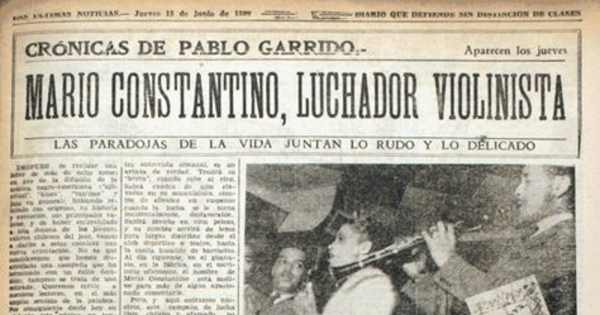 Mario Constantino, luchador violinista. Crónicas de Pablo Garrido