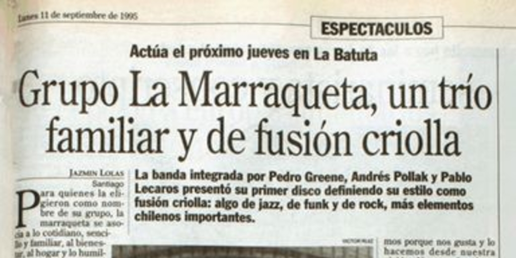 Grupo La Marraqueta, un trío familiar y de fusión criolla