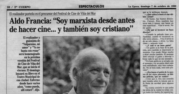 Aldo Francia : "Soy marxista desde antes de hacer cine -- y también soy cristiano"