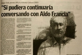 "Si pudiera continuaría conversando con Aldo Francia"