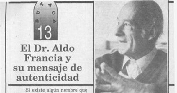 El Dr. Aldo Francia y su mensaje de autenticidad