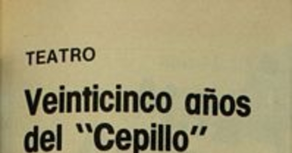 Veinticinco años del "Cepillo"