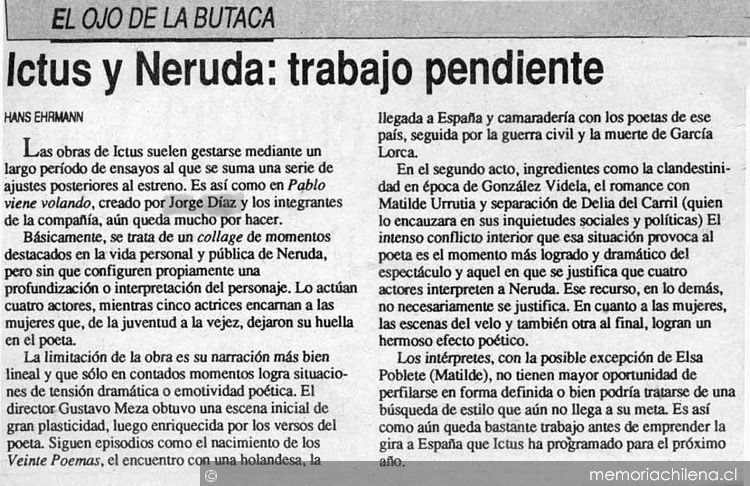 Ictus y Neruda, trabajo pendiente