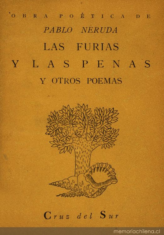 Portada de Las furias y las penas y otros poemas de Pablo Neruda, diseñada  por Mauricio Amster, 1947 - Memoria Chilena, Biblioteca Nacional de Chile
