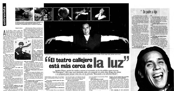 "El teatro callejero está más cerca de la luz"