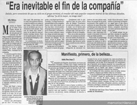 "Era inevitable el fin de la compañía"