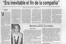 "Era inevitable el fin de la compañía"