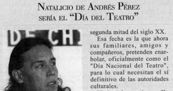 Natalicio de Andrés Pérez sería el "Día del Teatro"