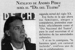 Natalicio de Andrés Pérez sería el "Día del Teatro"