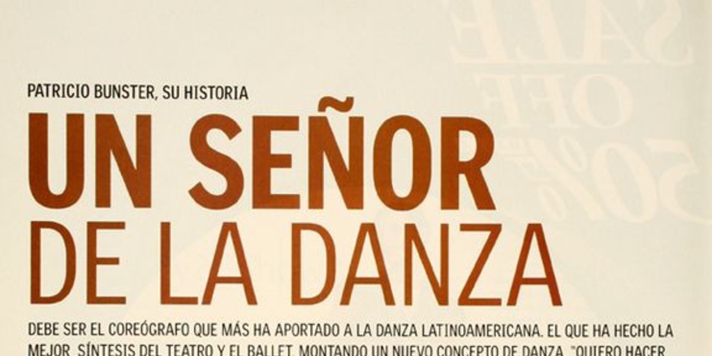 Patricio Bunster, su historia : un señor de la danza