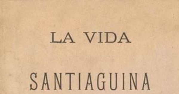 La vida santiaguina