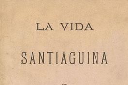 La vida santiaguina