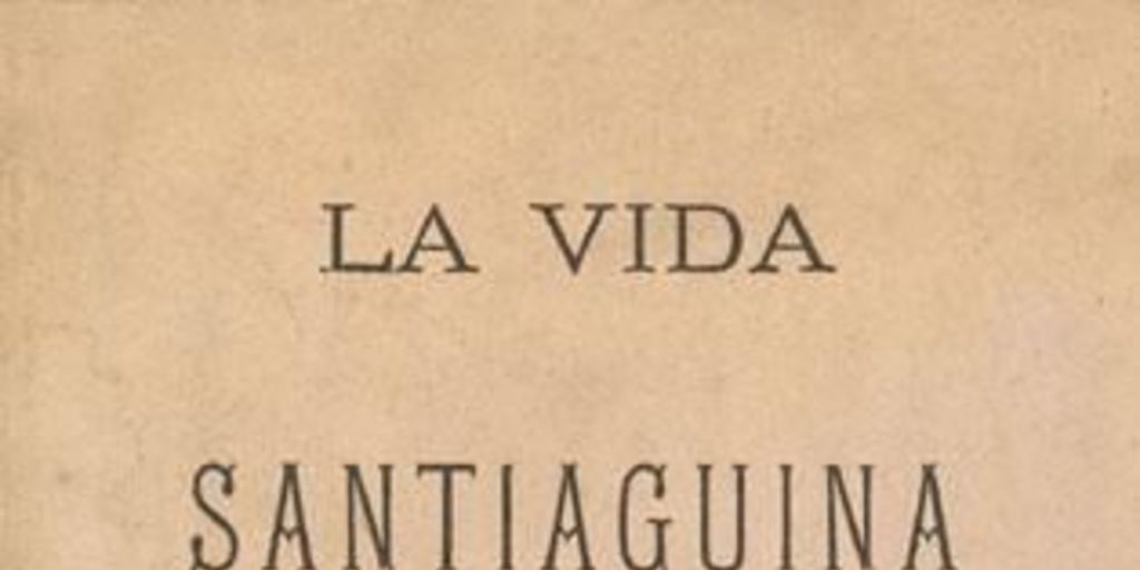 La vida santiaguina