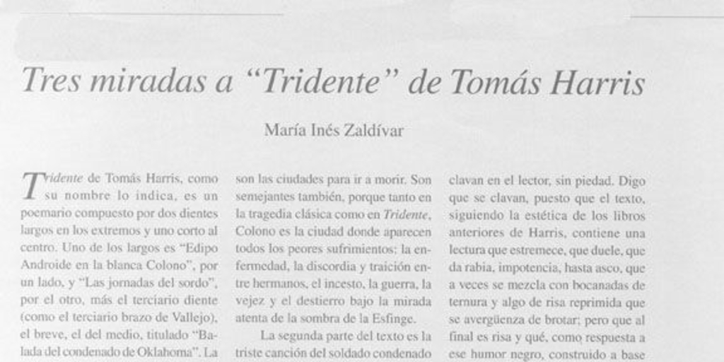 Tres miradas a "Tridente" de Tomás Harris