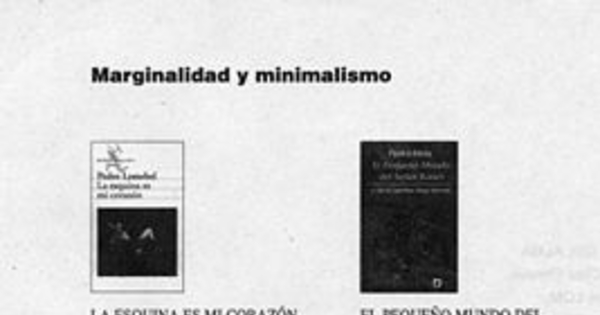 Marginalidad y minimalismo