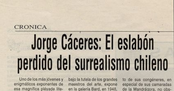 Jorge Cáceres : el eslabón perdido del surrealismo chileno