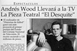 Andrés Wood llevará a la TV la pieza teatral "El desquite"