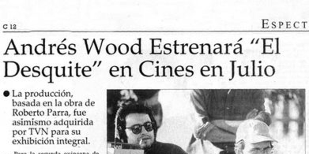 Andrés Wood estrenará "El desquite" en cines en julio