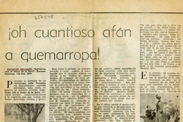 ¡Oh cuantioso afán a quemarropa!