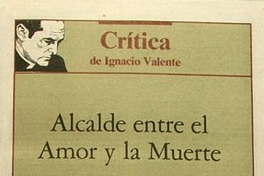 Alcalde entre el amor y la muerte