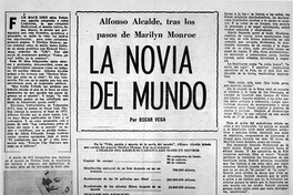 La novia del mundo: Alfonso Alcalde tras los pasos de Marilyn Monroe