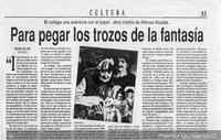 Para pegar los trozos de la fantasía