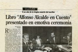 Libro "Alfonso Alcalde en cuento" presentado en emotiva ceremonia