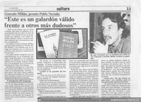 Gonzalo Millán, premio Pablo Neruda, "Este es un galardón válido frente a otros más dudosos"