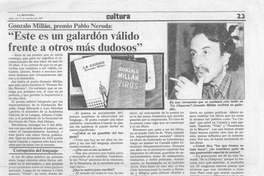 Gonzalo Millán, premio Pablo Neruda, "Este es un galardón válido frente a otros más dudosos"