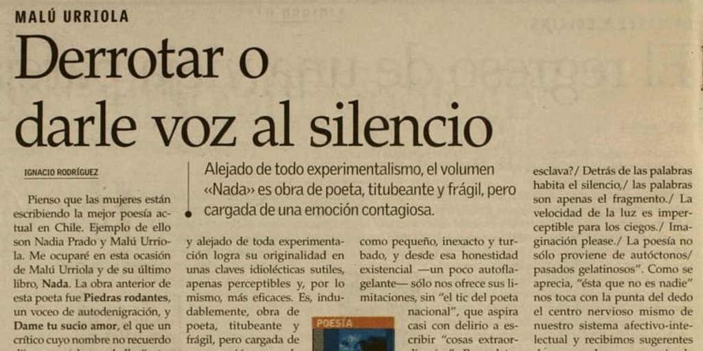 Derrotar o darle voz al silencio