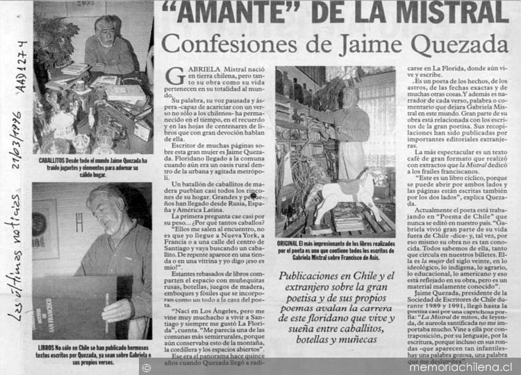 Amante de la Mistral, confesiones de Jaime Quezada